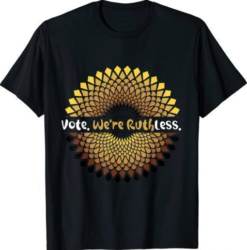 Vote We Are Ruthless Stars Stripes Feminist Vintage TShirt