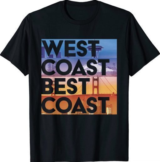 West Coast Best Coast Unisex TShirt