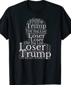 The Big Liar Loser Trump 2022 TShirt