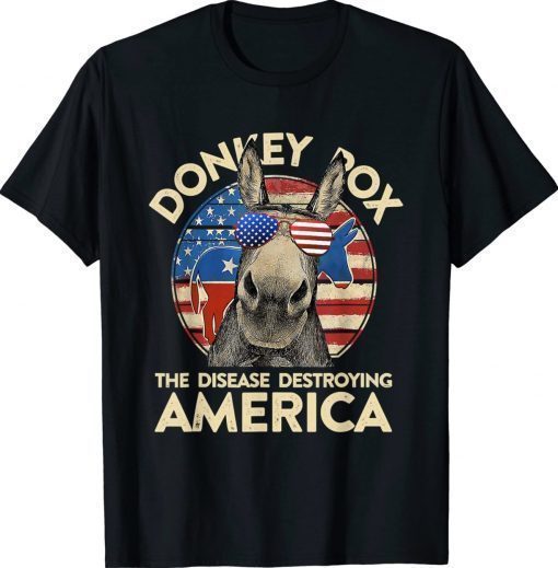 Donkey Pox The Disease Destroying America Retro Shirts