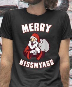 Funny Merry Kissmyass Christmas TShirt