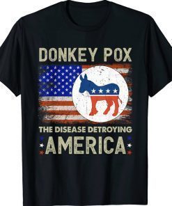 Donkey Pox The Disease Destroying America Donkeypox 2022 TShirt