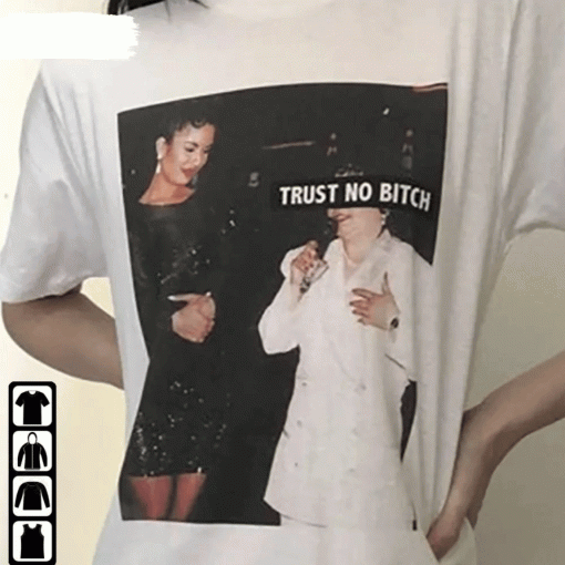 Selena Trust No Bitch Selena Quintanilla Vintage Shirts