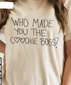 Who Made You The Coochie Boss Pro Choice Reproductive Rights Vintage TShirt