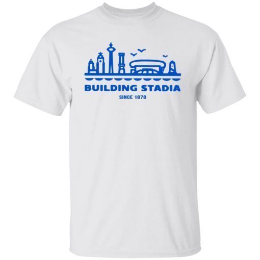 Building Stadia Since 1878 Vintage TShirt