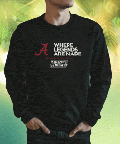 New Alabama Where Legends are Made 2023 Shirts