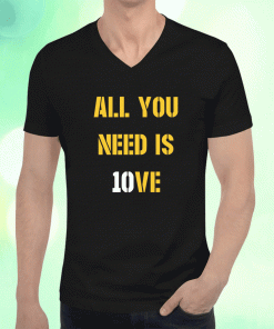 All you need is 10ve 2023 Shirts