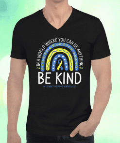2023 Be Kind Rainbow World Down Syndrome Awareness Day TShirt