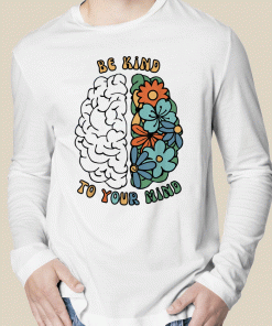 TShirt Be Kind To Your Mind Retro Green Mental Health Awareness 2023