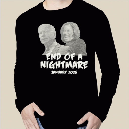 Biden End of a Nightmare January 2025 Tee Shirt