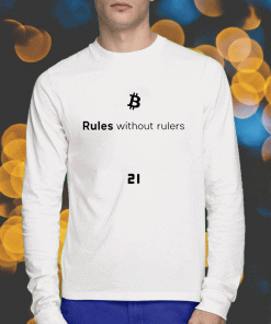 Bitcoin Rules Without Rulers 2023 T-Shirt