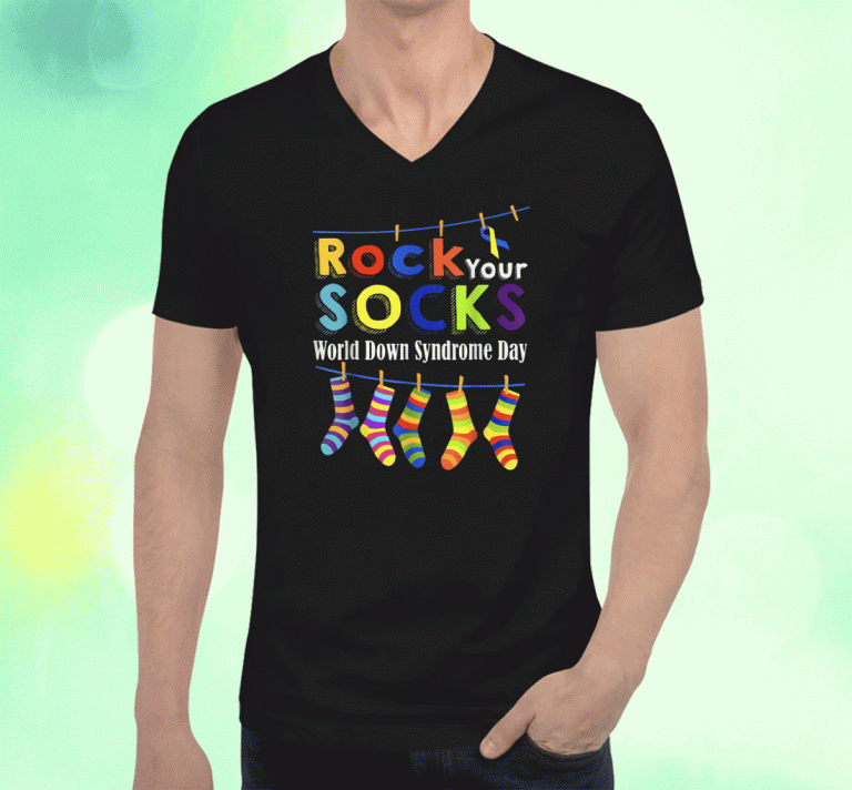 2023 Rock Your Socks 3 21 Trisomy 21 World Down Syndrome Day TShirt