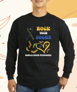 2023 Down Syndrome Awareness Rock Your Socks T21 Shirts