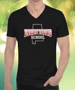 TShirt Everything School AL 2023