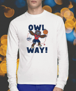 Florida Atlantic Owl The Way Shirt