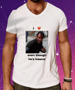 I Heart Rick Grimes Even Though He’S Insane 2023 TShirt