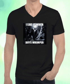 2023 I Like It When Boys Whimper Guttergore T-Shirt