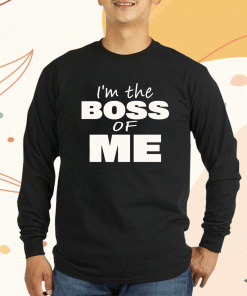 Vintage I’m The Boss Of Me Shirts