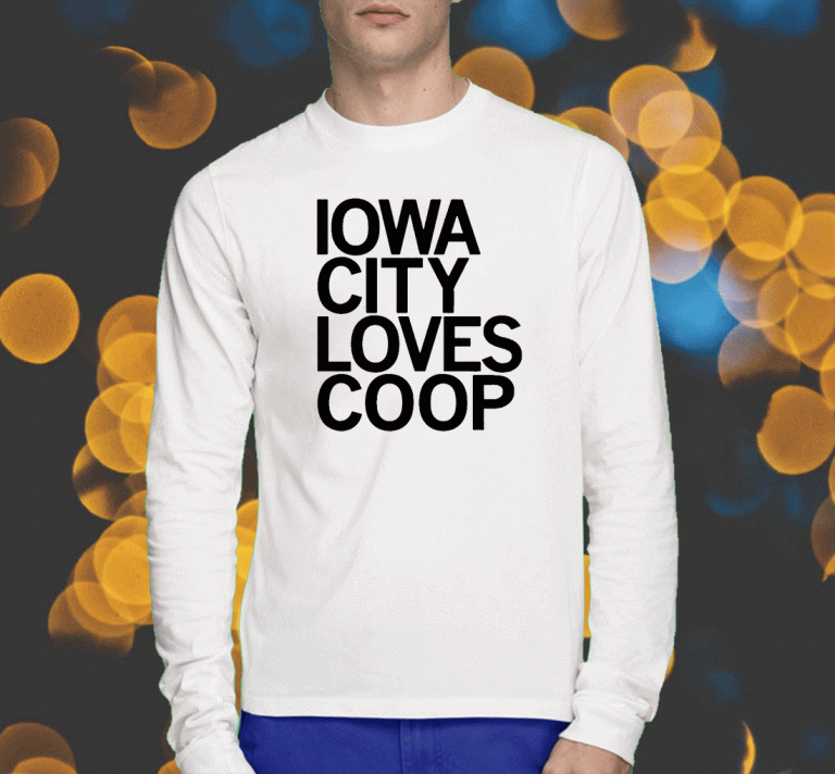 2023 Iowa City Loves Coop Tee Shirt