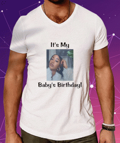 It's My Baby Birthday Lil Baby 2023 T-Shirt