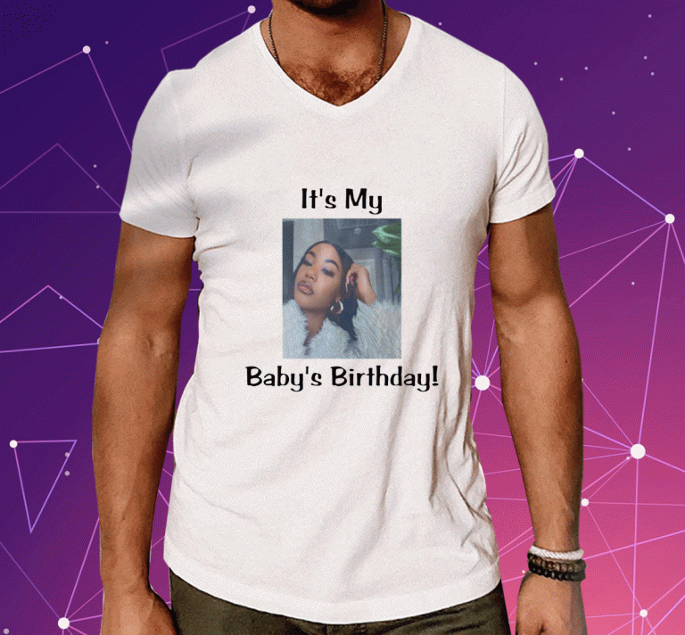 It's My Baby Birthday Lil Baby 2023 T-Shirt