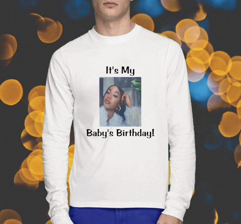 It's My Baby Birthday Lil Baby 2023 T-Shirt