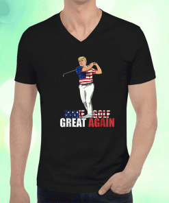 Funny Make Golf Great Again Trump Golf T-Shirt