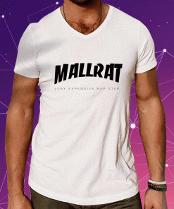 Mallrat Very Expensive Rap Star Vintage Shirts