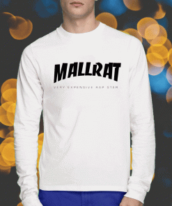 Mallrat Very Expensive Rap Star Vintage Shirts