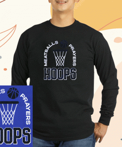 Meatballs Prayers Hoops 2023 T-Shirt