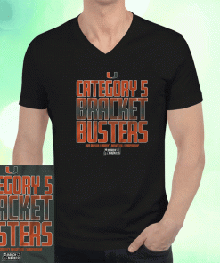 Miami WBB Category 5 Bracket Busters 2023 TShirt