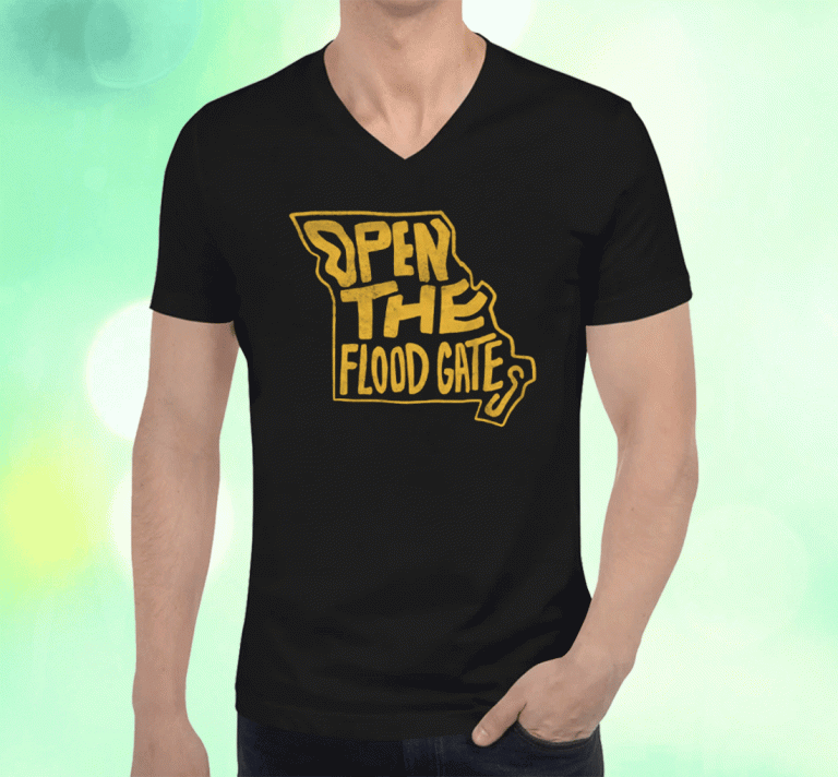 2023 Open The Flood Gates Shirts