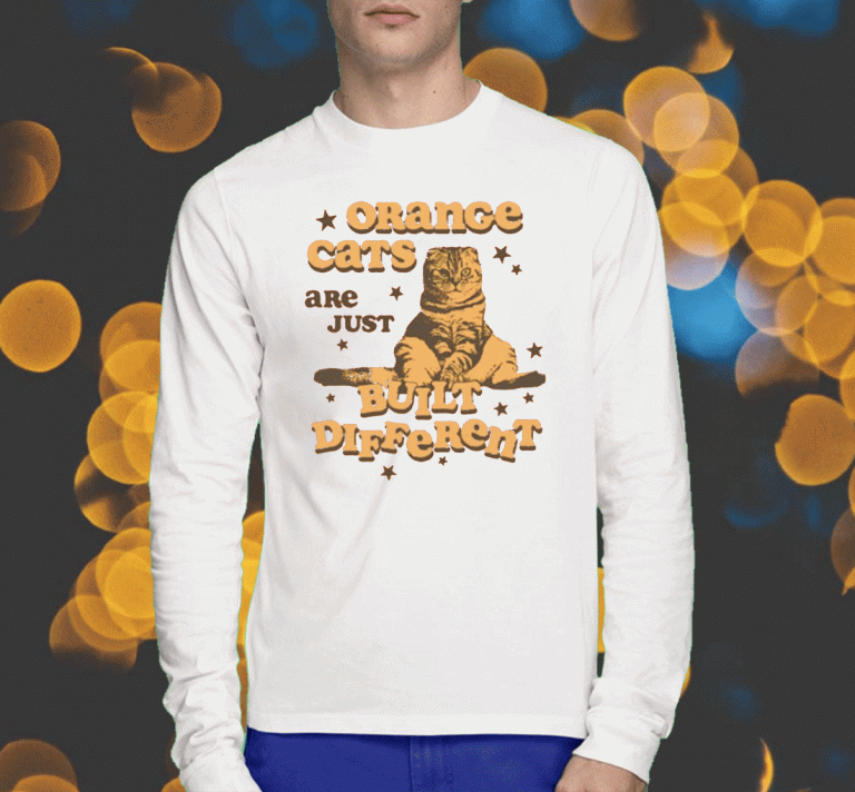 Vintage Orange Cats Are Just Built Different 2023 Shirts