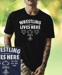 Penn State Wrestling Lives Here T-Shirt