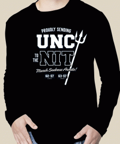 T-Shirt Proudly Sending UNC To the NIT 2023