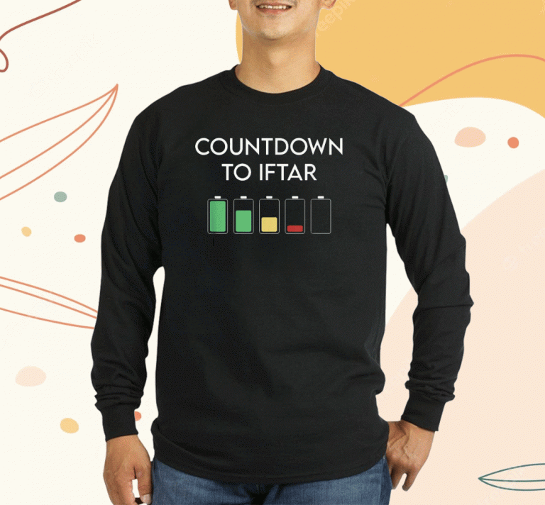 Funny Ramadan Mubarak Kareem Count Down To Iftar Say T-Shirt