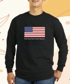 Real News Real Honest Opinion 2023 T-Shirt