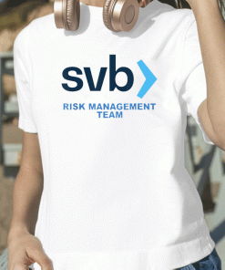 2023 SVB Risk Management Team T-Shirt