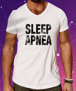 Sleep Apnea 2023 T-Shirt