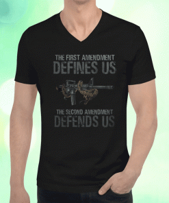 The First Amendment defines us the Second Amendment Defends Us Vintage T-Shirt