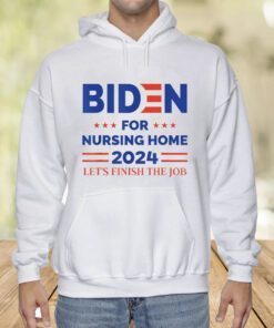 Nursing Home 2024 Anti Joe Re-election Anti Biden TShirt