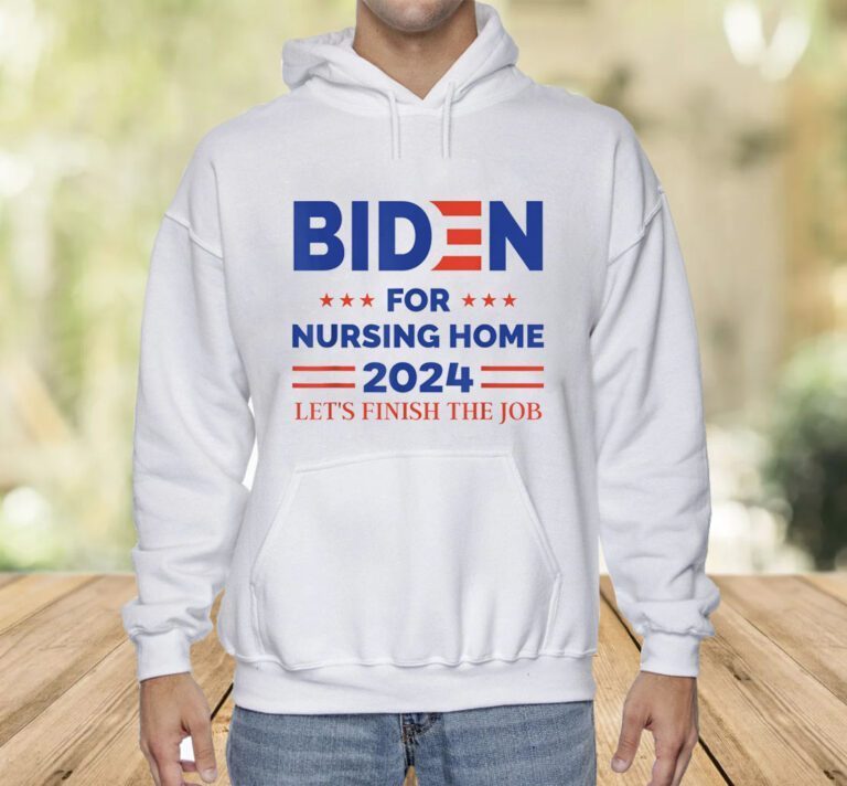 Nursing Home 2024 Anti Joe Re-election Anti Biden TShirt