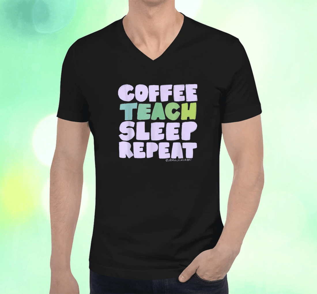 Coffee Teach Sleep Repeat Shirt