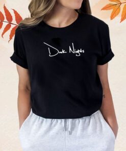 Dark Nights T-Shirt