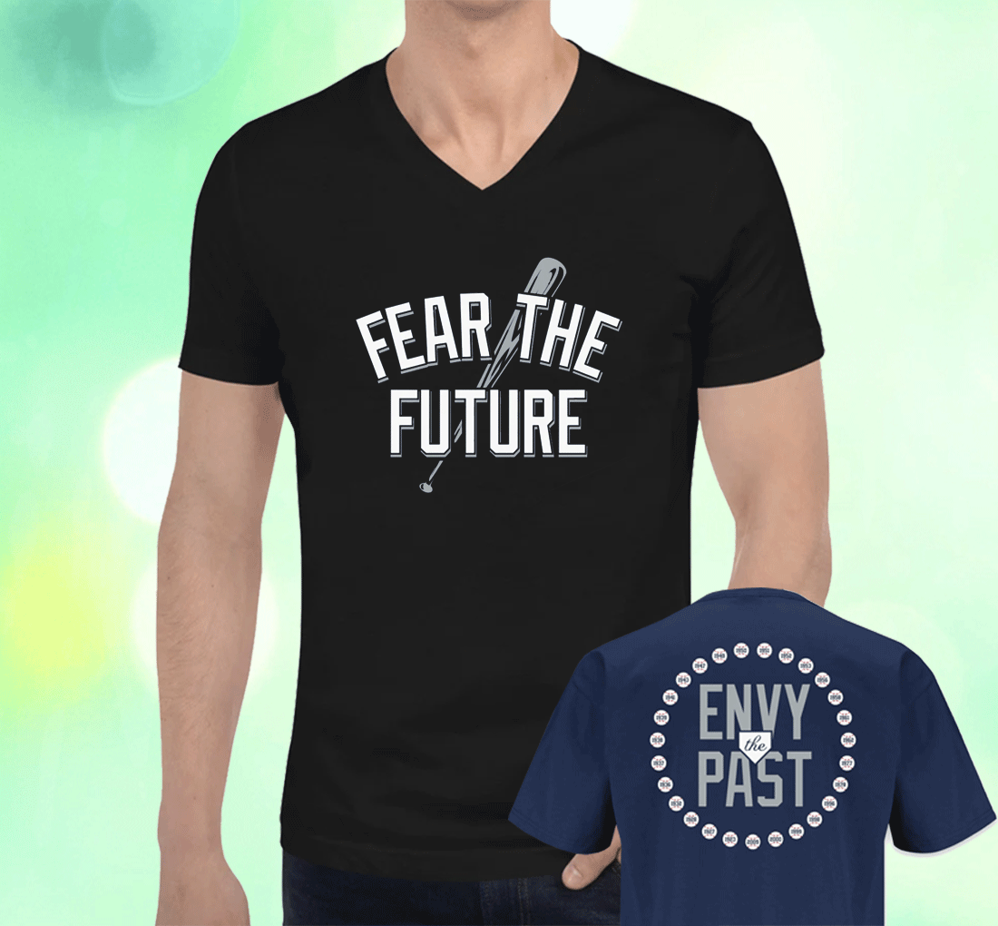 Fear The Future Envy The Past New York Baseball Shirts