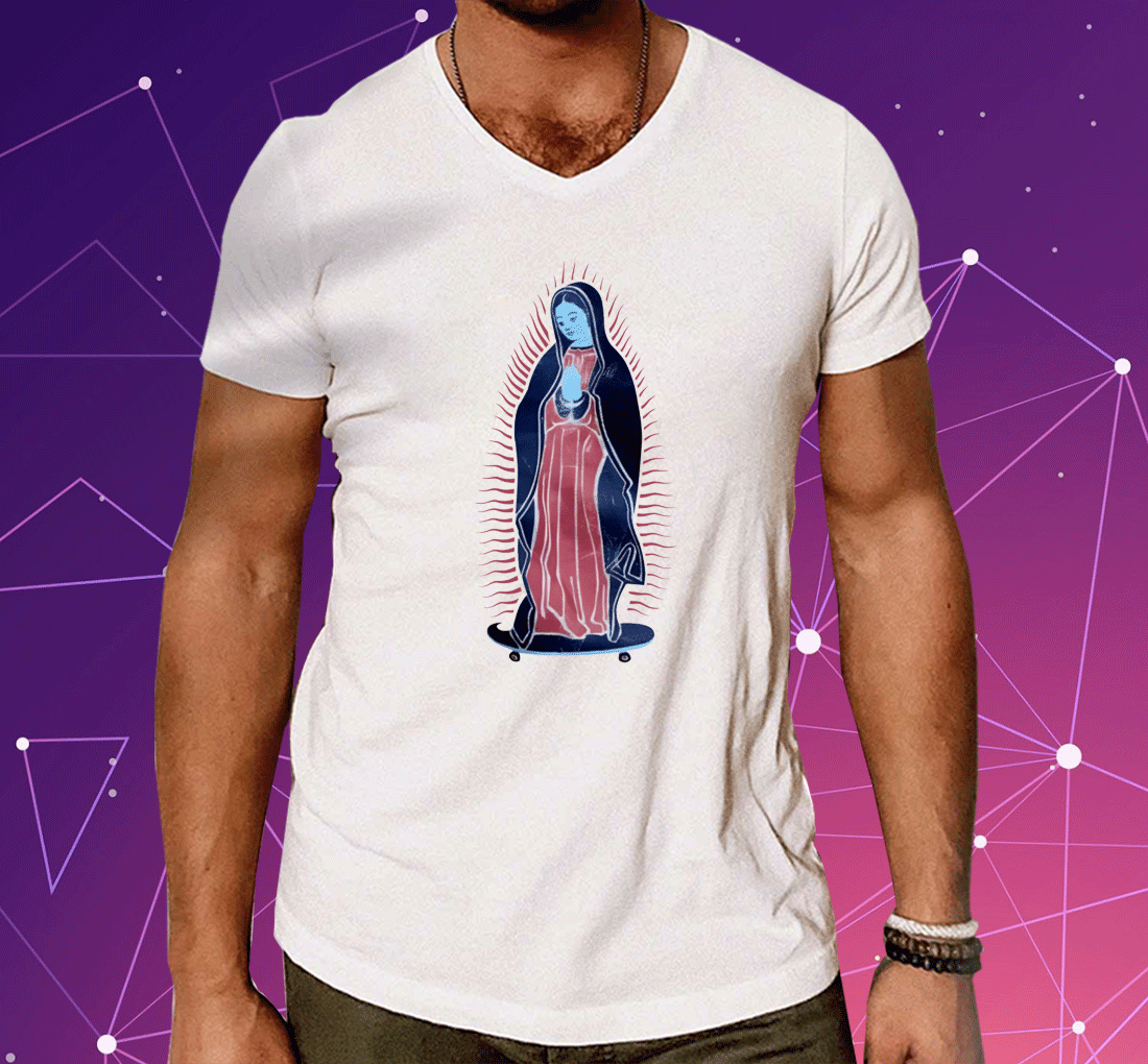 Our Lady Of Guadalupe On Skateboard 2023 Shirts