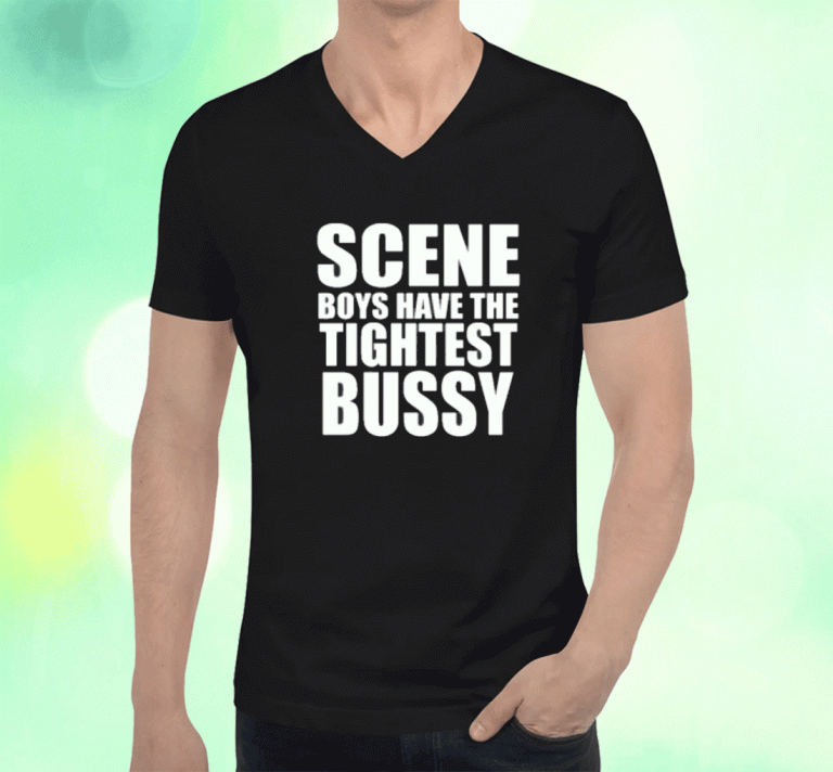 Scene Boys Have The Tightest Bussy Shirts