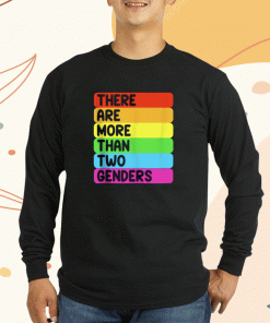 There Are More Than Two Sexes Of LGBTQ Rainbow Flag Shirts