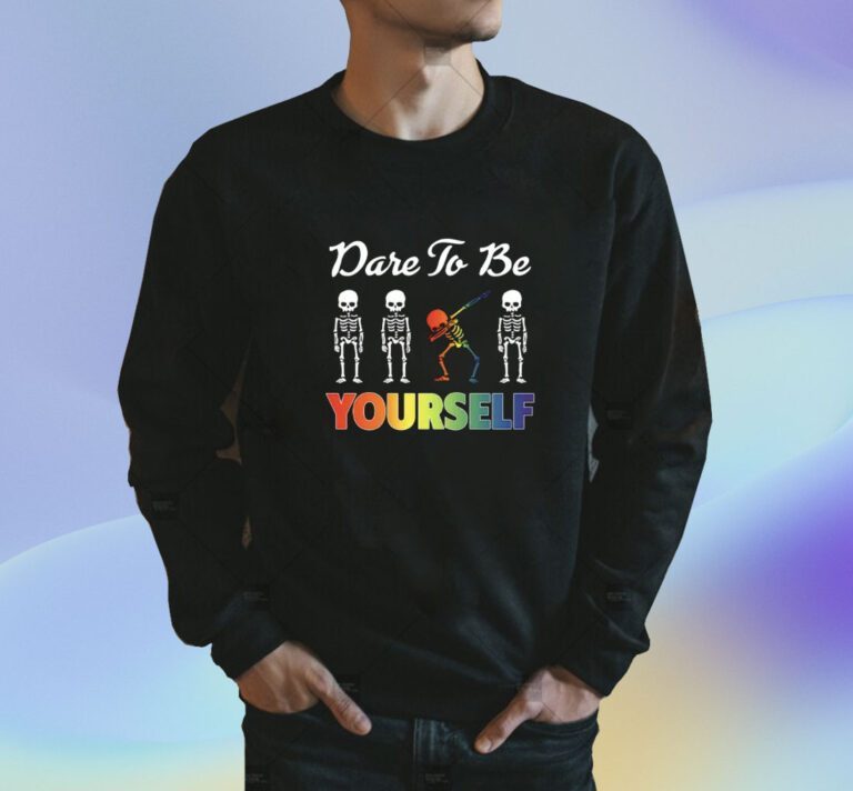 Skeleton Dare To Be Yourself LGBT Pride Shirts