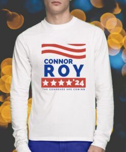 Connor Roy'24 The Conheads Are Coming Shirts